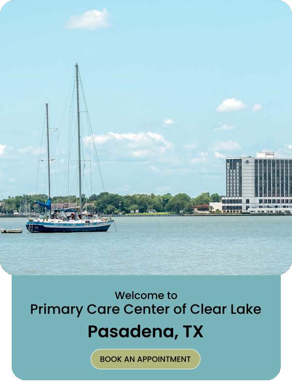 Welcome to Primary Care Center of Clear Lake in Pasadena, TX Welcome to Primary Care Center of Clear Lake in Pasadena, TX